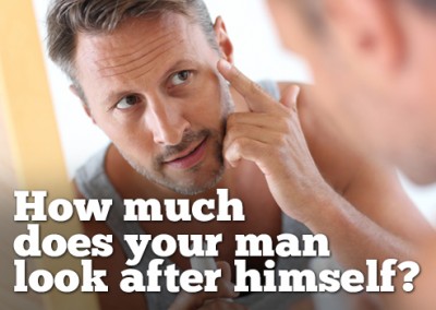 How much does your man look after himself?