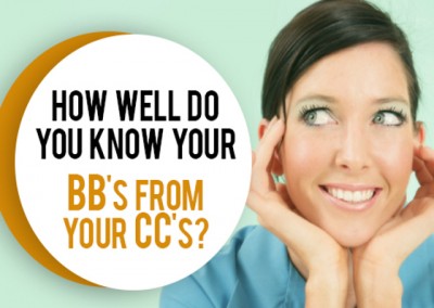 Do you know your BB from your CC?