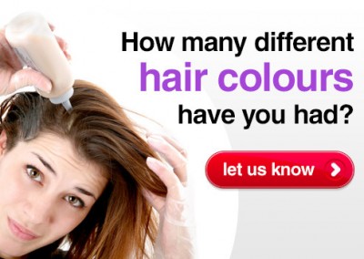 How many different hair colours have you had?