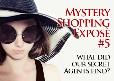 Mystery Shopping Expose #5